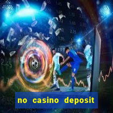 no casino deposit bonus codes