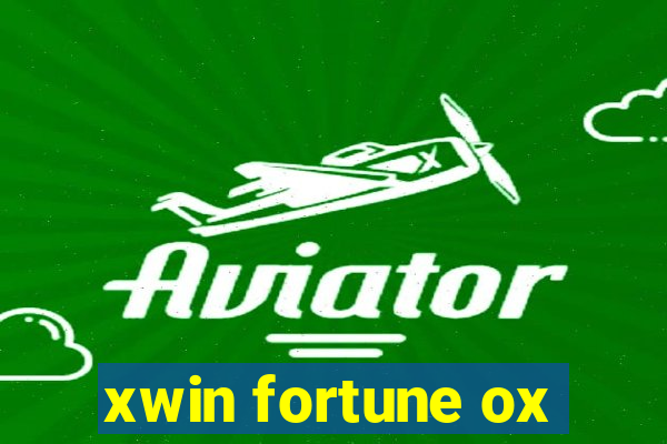 xwin fortune ox