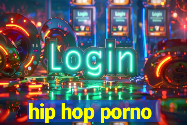 hip hop porno