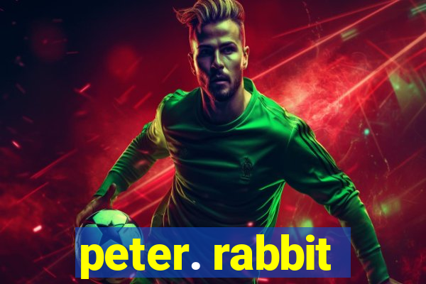 peter. rabbit