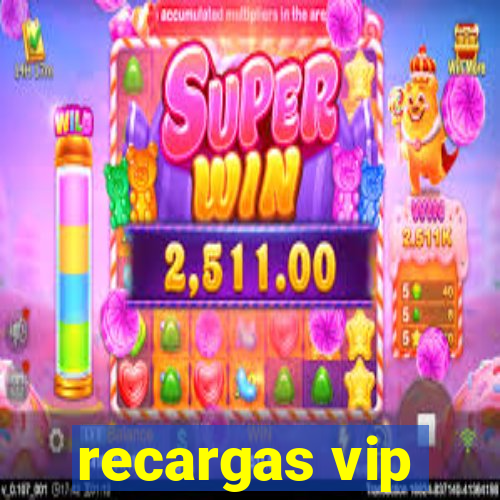 recargas vip