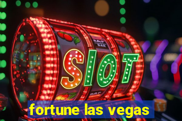 fortune las vegas