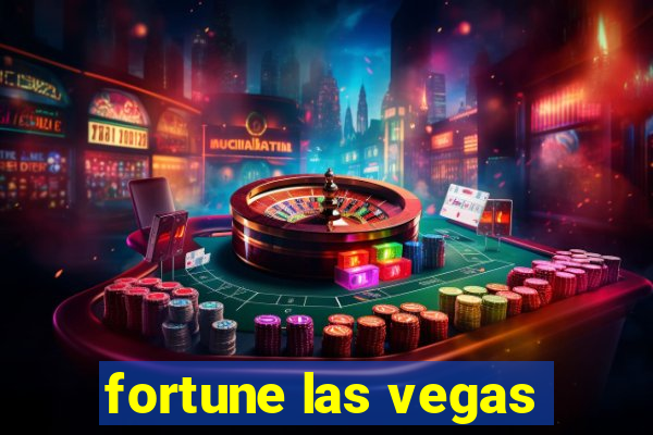 fortune las vegas