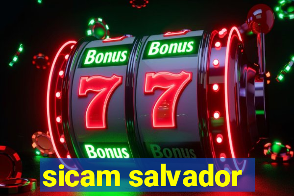 sicam salvador