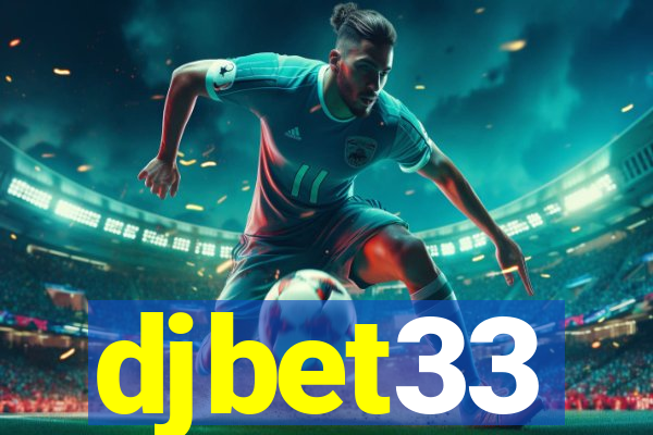 djbet33