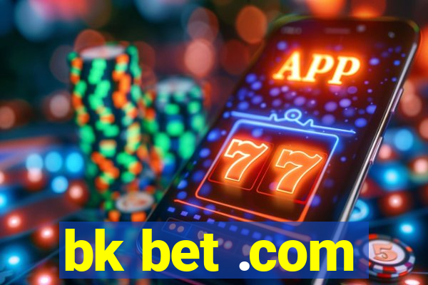 bk bet .com