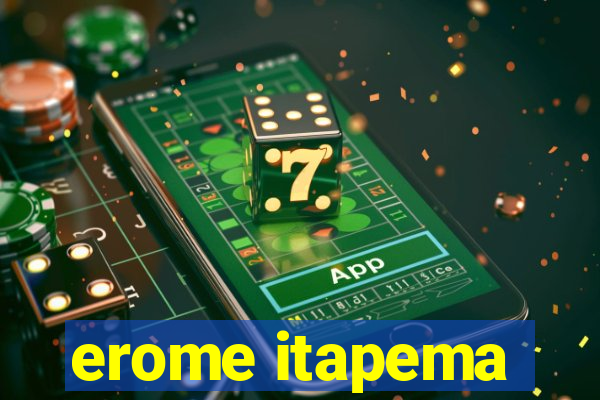 erome itapema