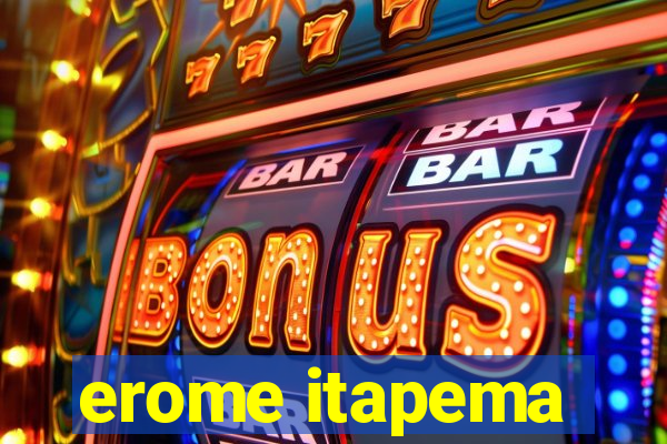 erome itapema