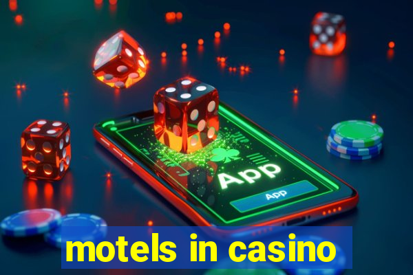 motels in casino