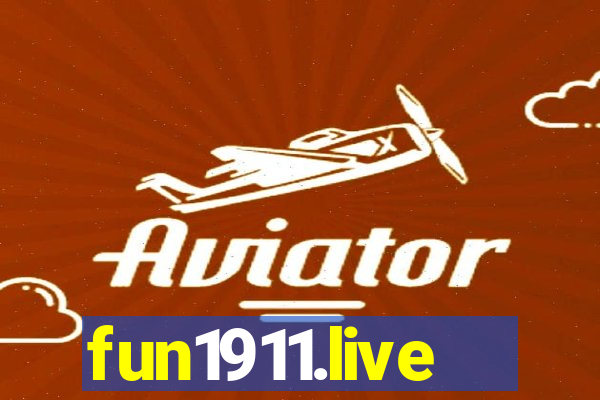 fun1911.live