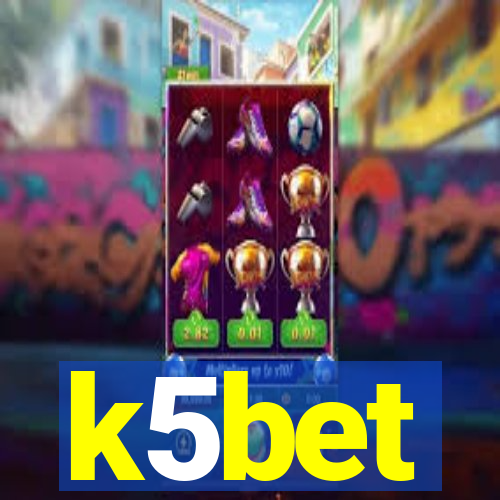 k5bet