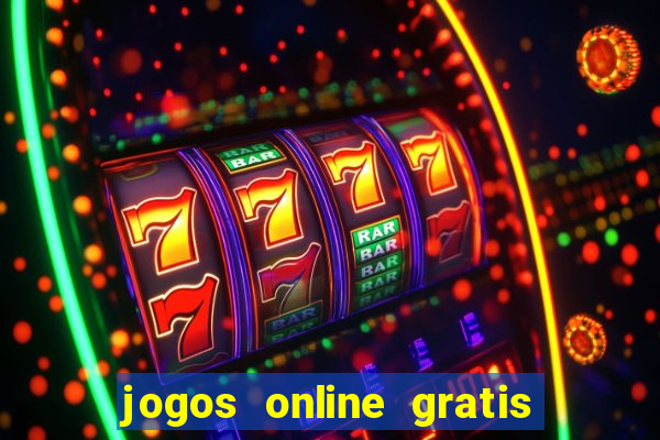 jogos online gratis ganhar dinheiro