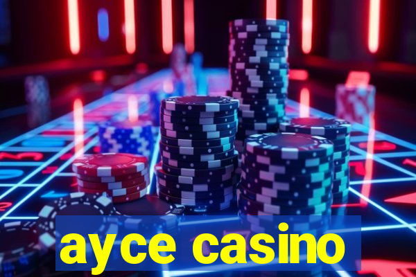 ayce casino