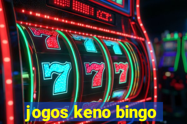 jogos keno bingo