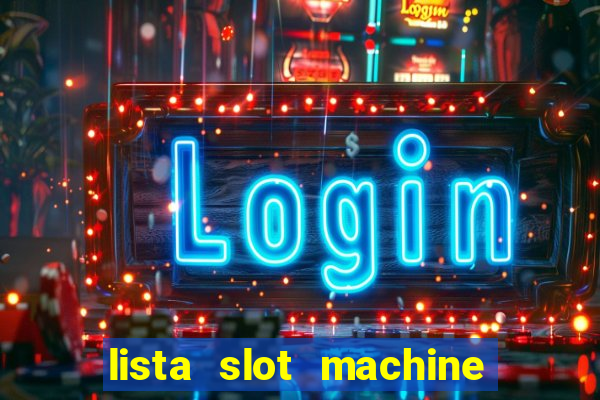 lista slot machine da bar