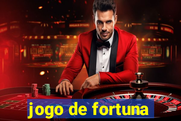 jogo de fortuna