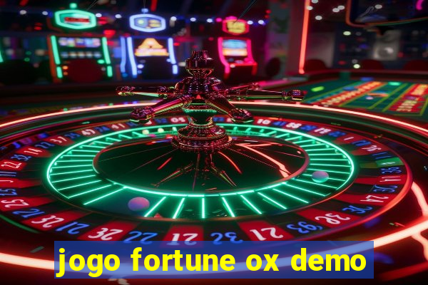 jogo fortune ox demo