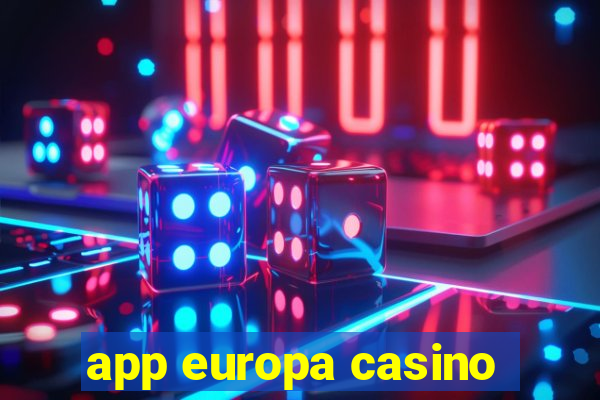 app europa casino