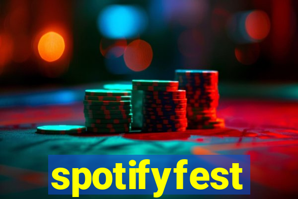 spotifyfest