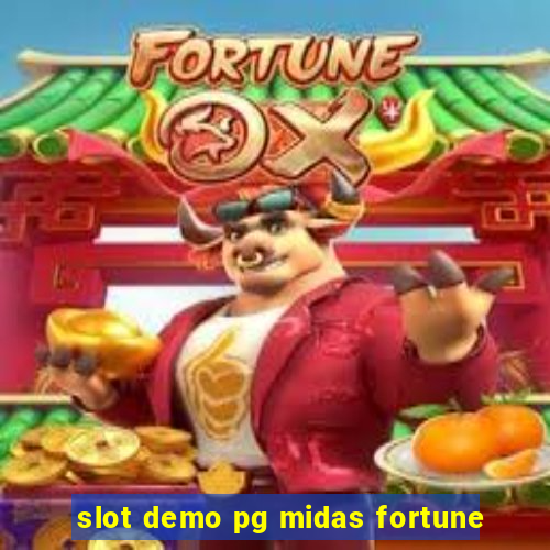 slot demo pg midas fortune