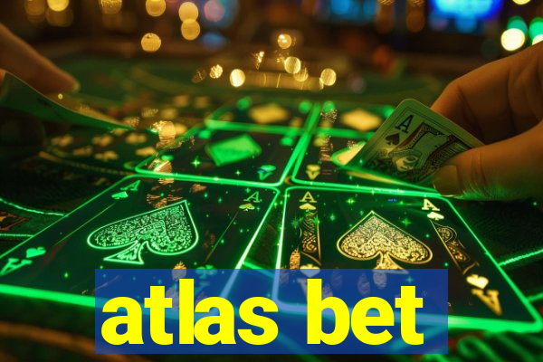 atlas bet