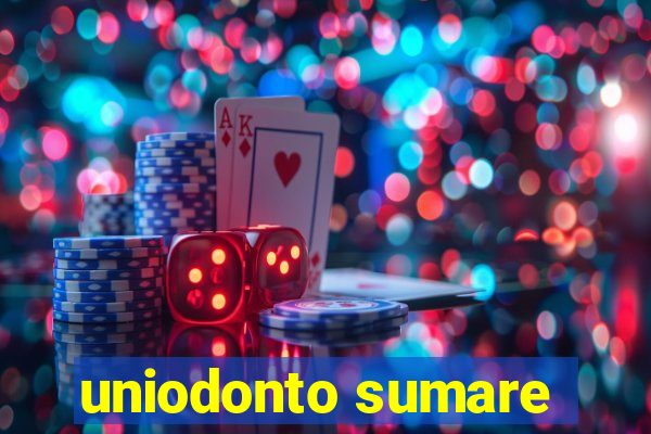 uniodonto sumare