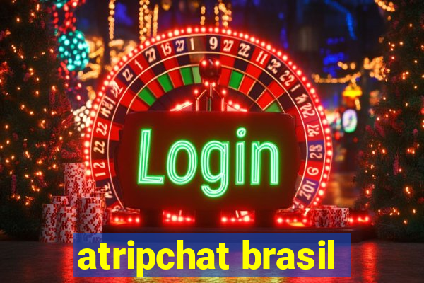 atripchat brasil