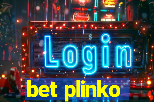 bet plinko