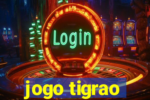 jogo tigrao