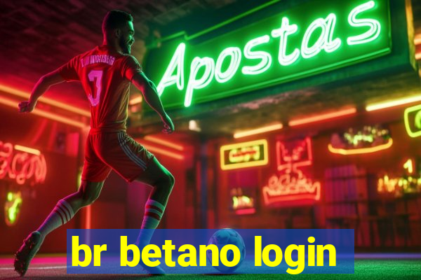 br betano login