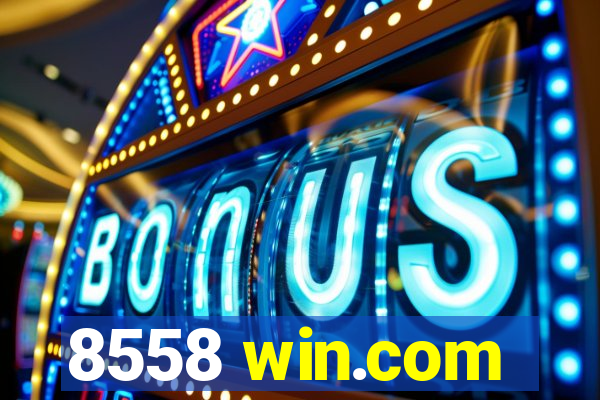 8558 win.com