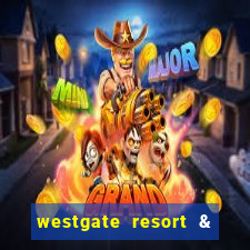 westgate resort & casino las vegas