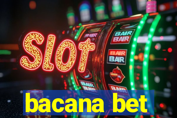 bacana bet