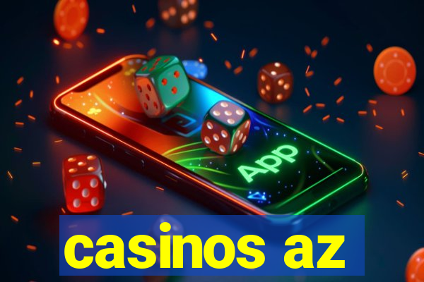 casinos az