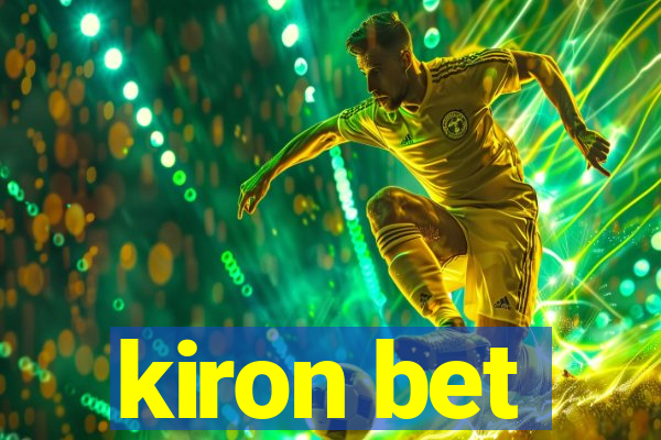 kiron bet