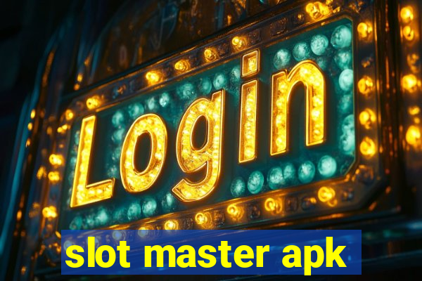 slot master apk