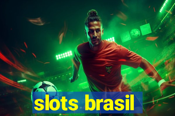 slots brasil