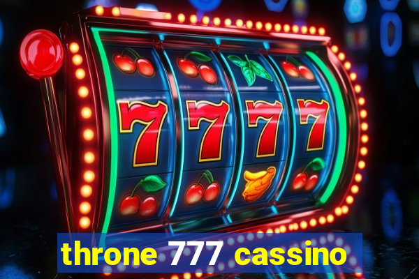 throne 777 cassino