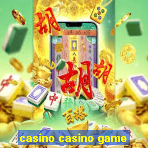 casino casino game