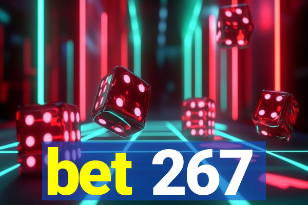 bet 267