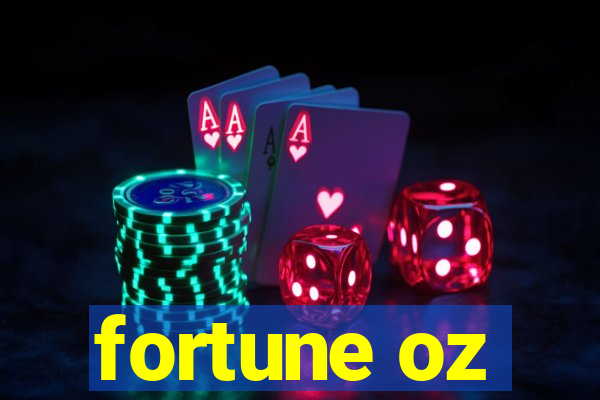 fortune oz