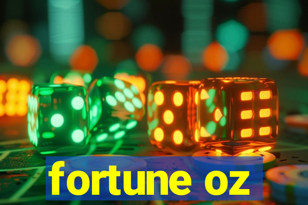 fortune oz