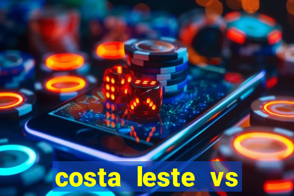 costa leste vs costa oeste