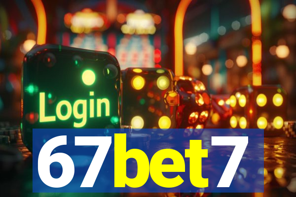 67bet7