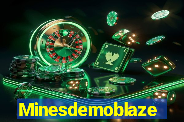 Minesdemoblaze