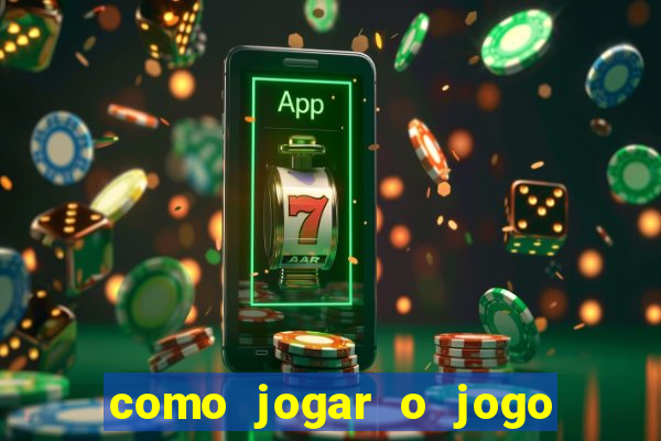 como jogar o jogo do tigre no 1aposta