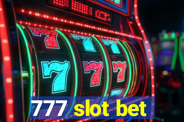 777 slot bet