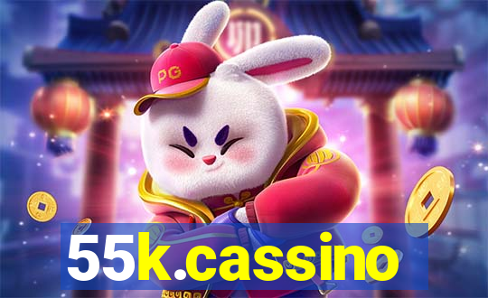 55k.cassino