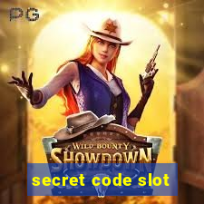 secret code slot