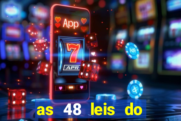 as 48 leis do poder pdf gr谩tis